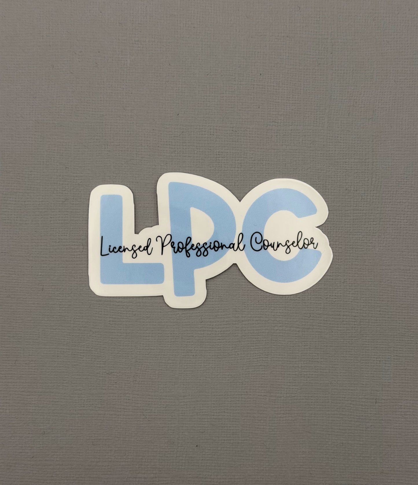 Licensed Professional Counselor Sticker or Magnet