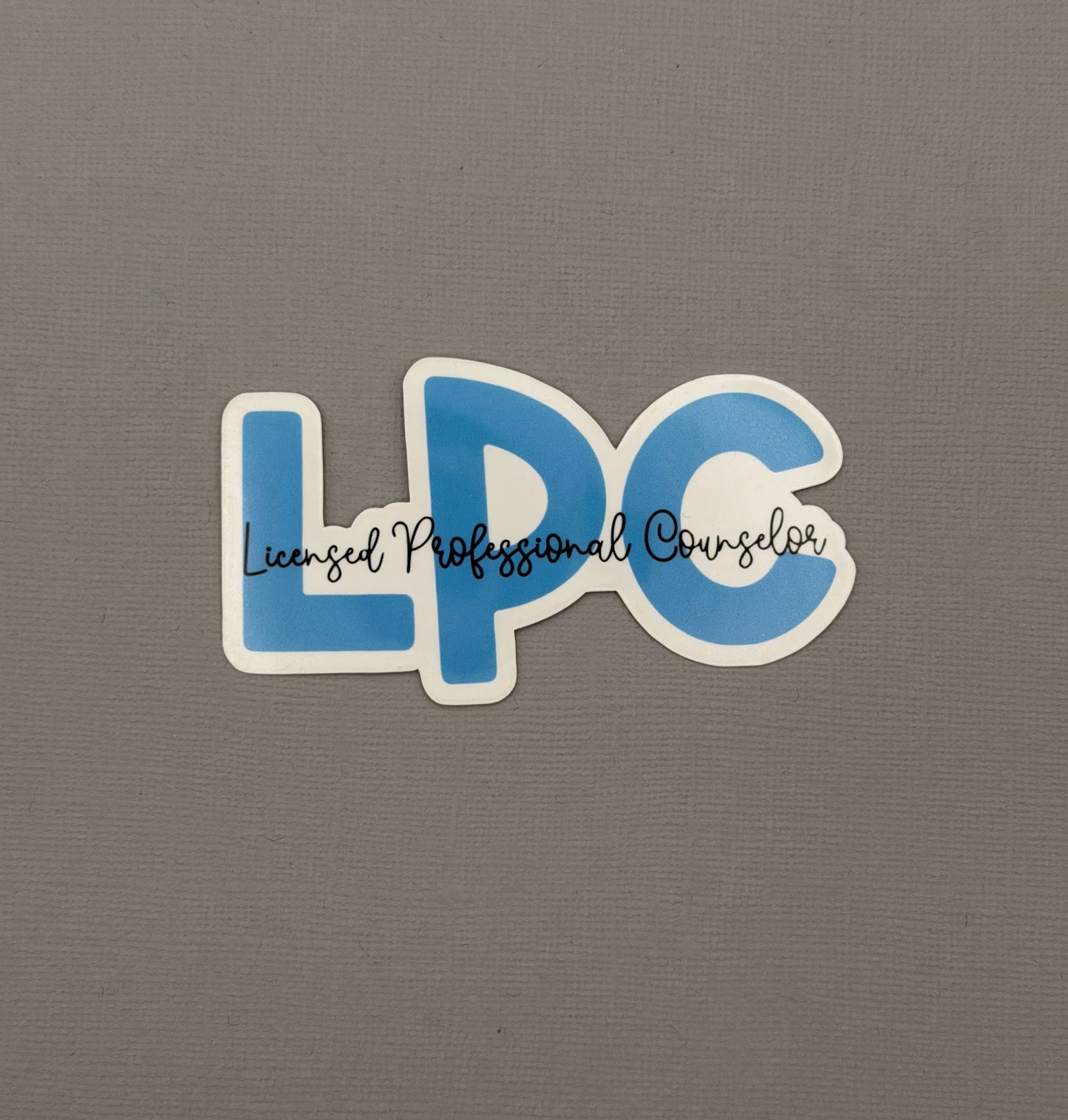 Licensed Professional Counselor Sticker or Magnet