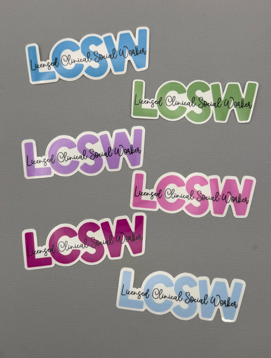 Licensed Clinical Social Worker - LCSW Sticker or Magnet
