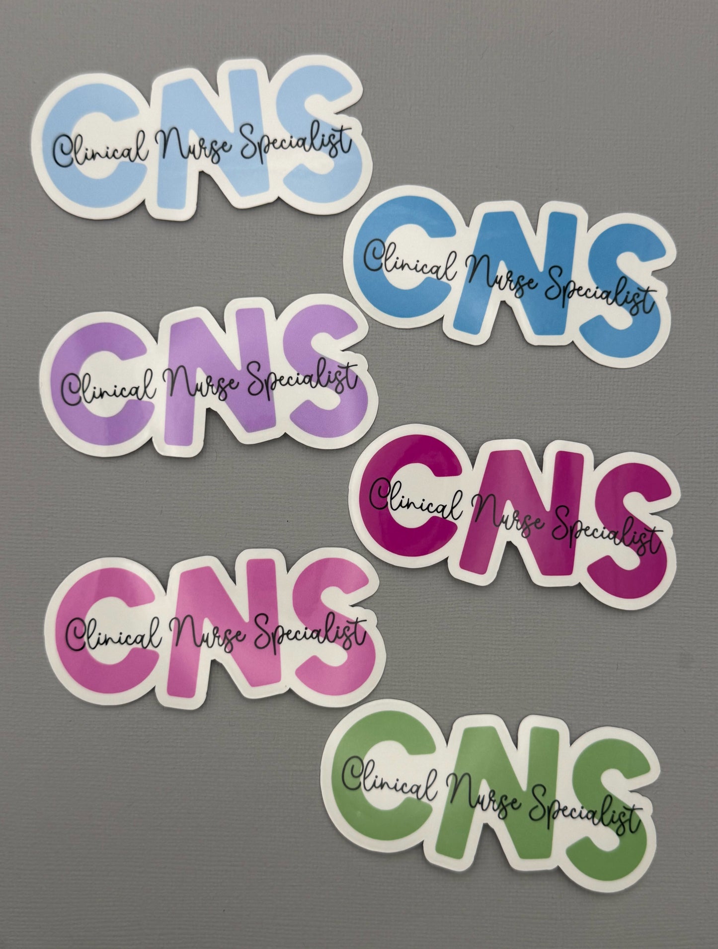 Clinical Nurse Specialist Sticker or Magnet