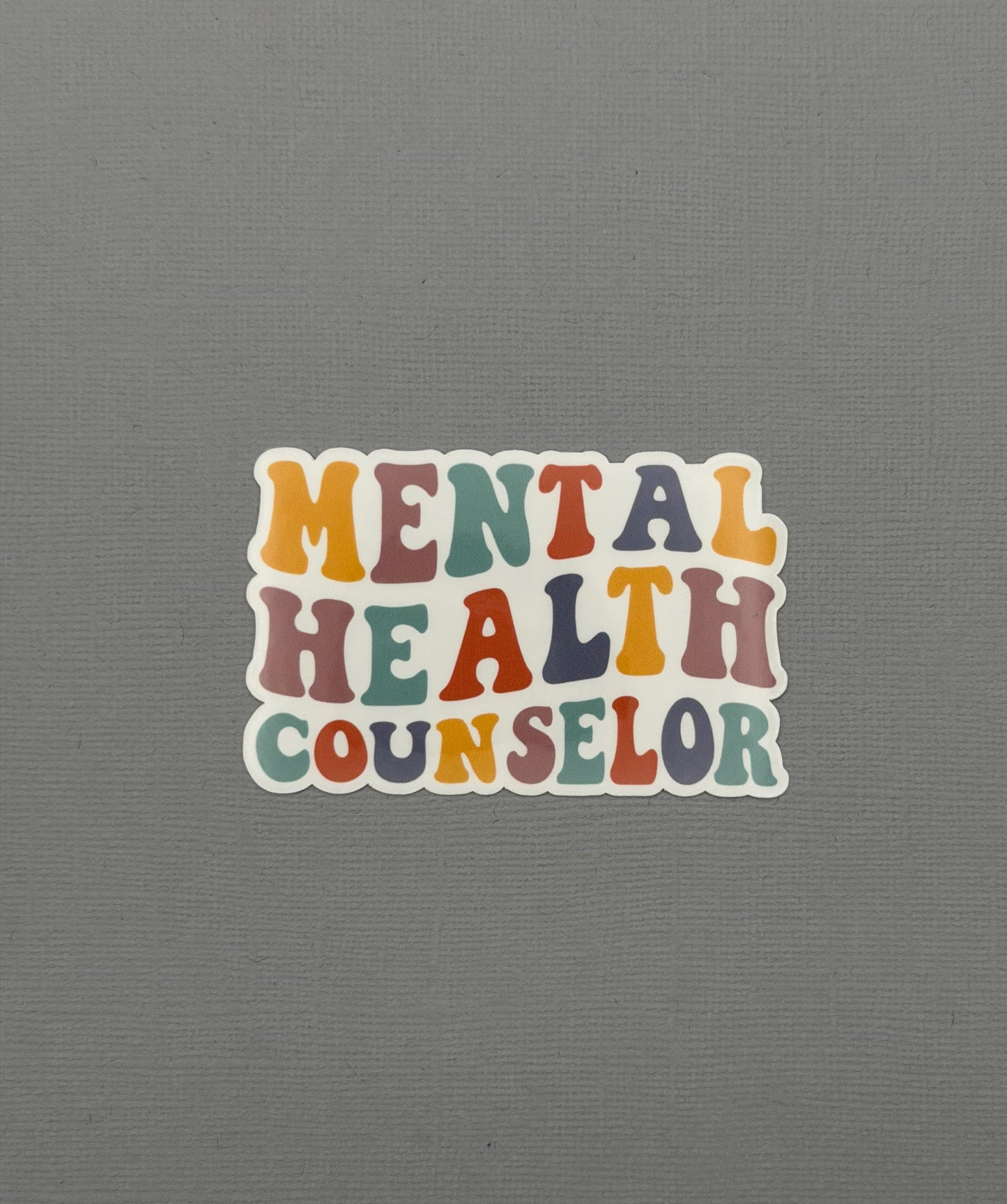Mental Health Counselor Sticker or Magnet
