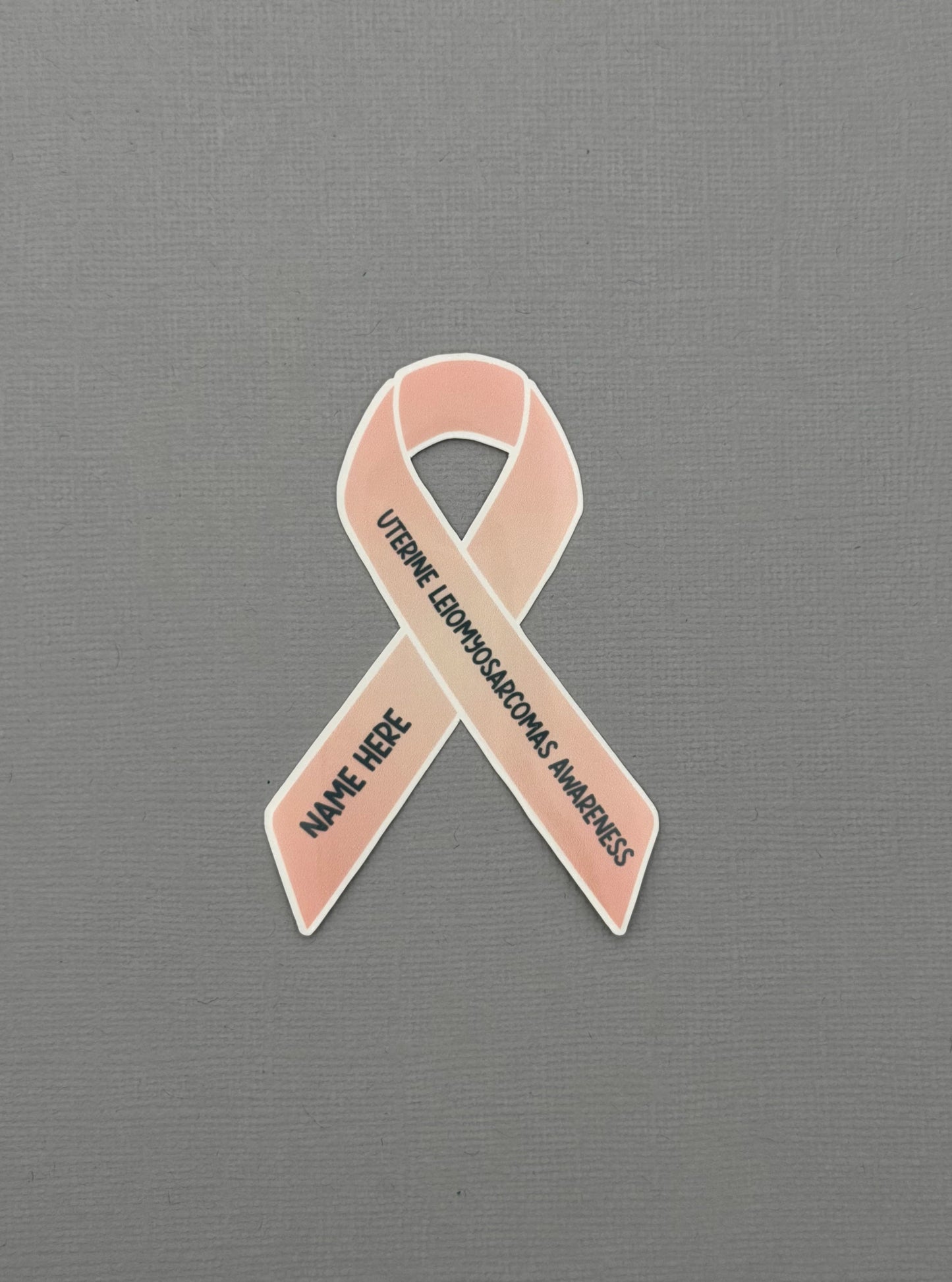 Uterine Leiomyosarcomas Awareness Custom Ribbon Sticker or Magnet