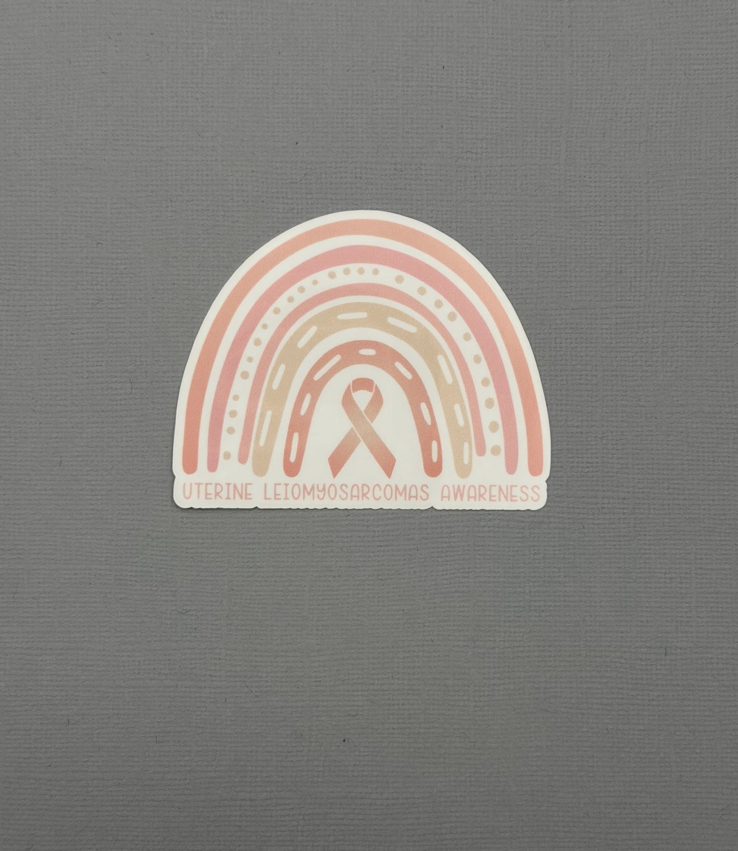 Uterine Leiomyosarcomas Awareness Rainbow Sticker or Magnet