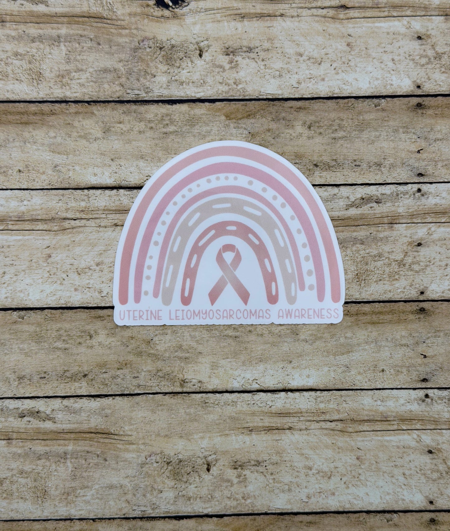 Uterine Leiomyosarcomas Awareness Rainbow Sticker or Magnet