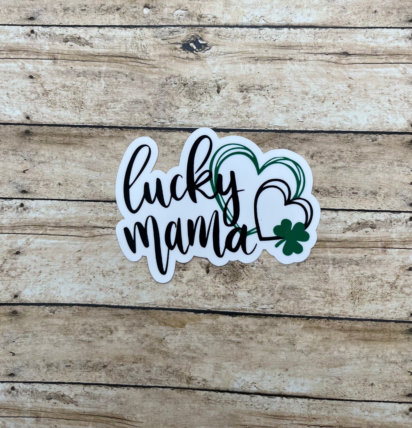 Lucky Mama Sticker with Hearts & Shamrocks