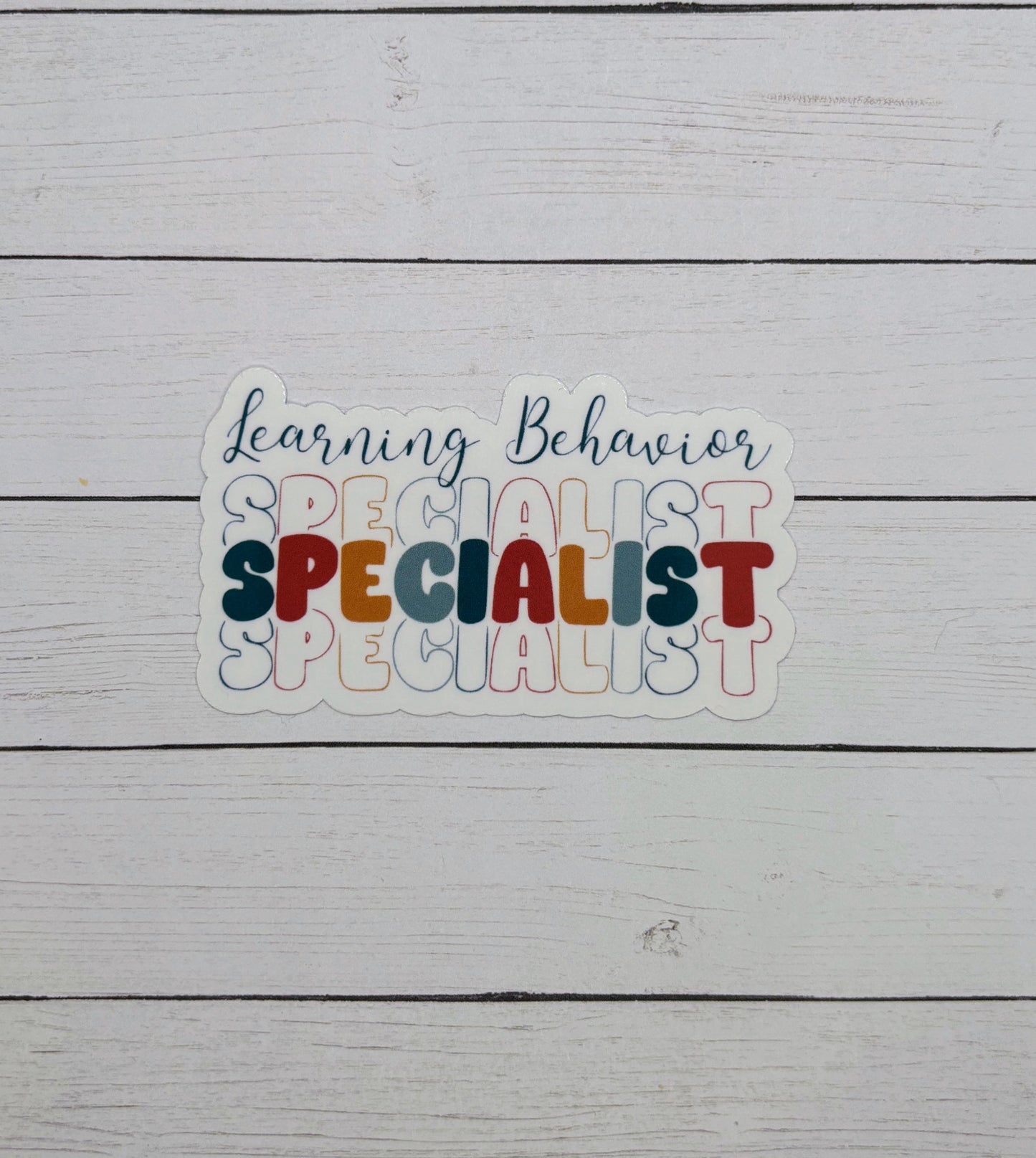 Learning Behavior Specialist Sticker