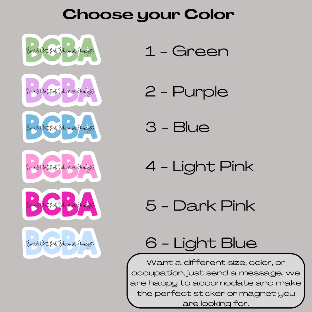 Board Certified Behavior Analysis BCBA Sticker or Magnet