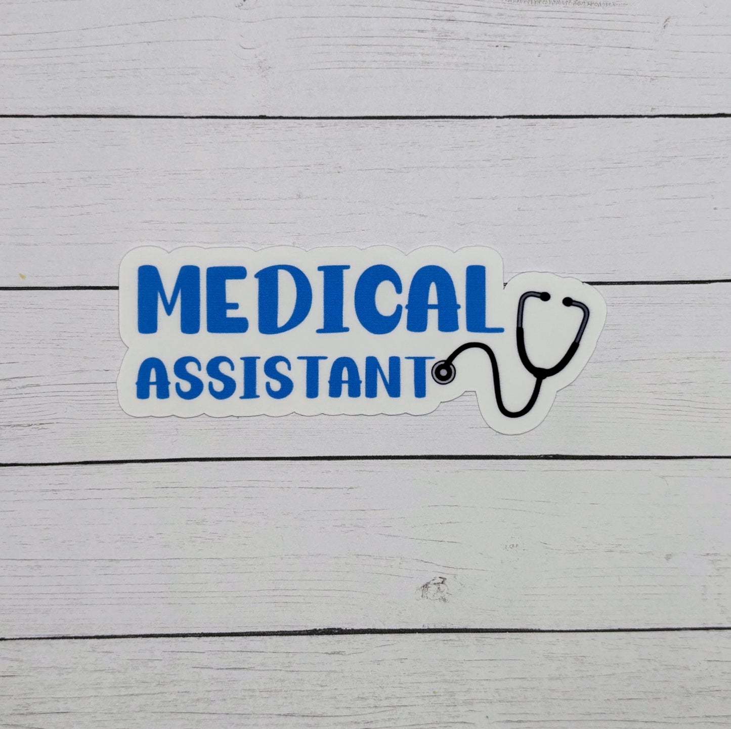 Medical Assistant Sticker