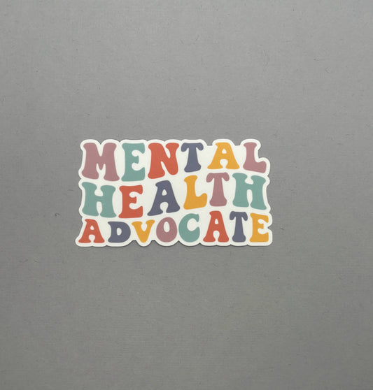 Mental Health Advocate Sticker