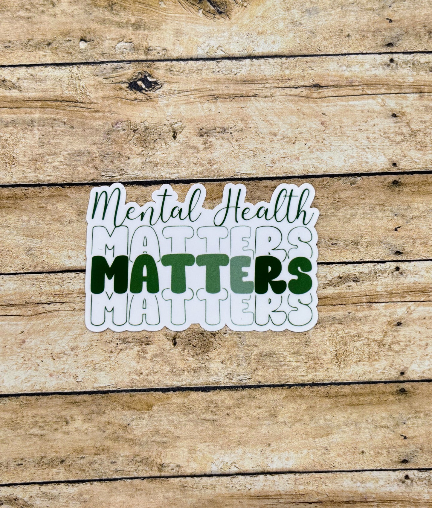 Mental Health Matters Sticker