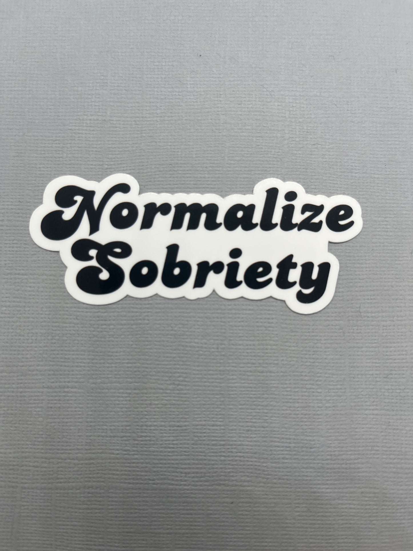 Normalize Sobriety White & Black Sticker