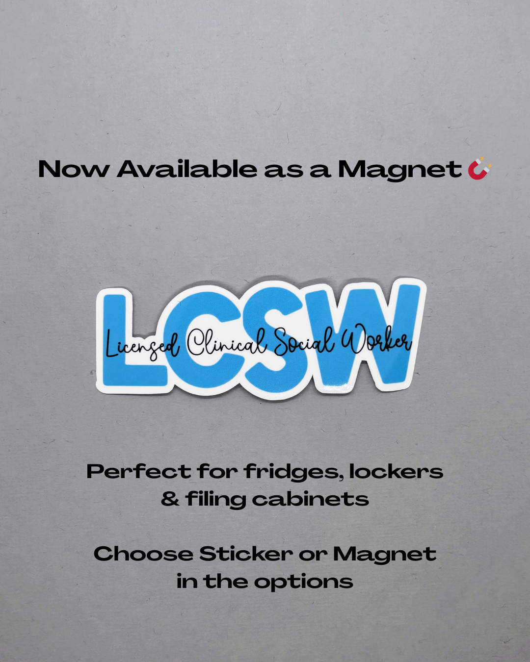 Licensed Clinical Social Worker - LCSW Sticker or Magnet