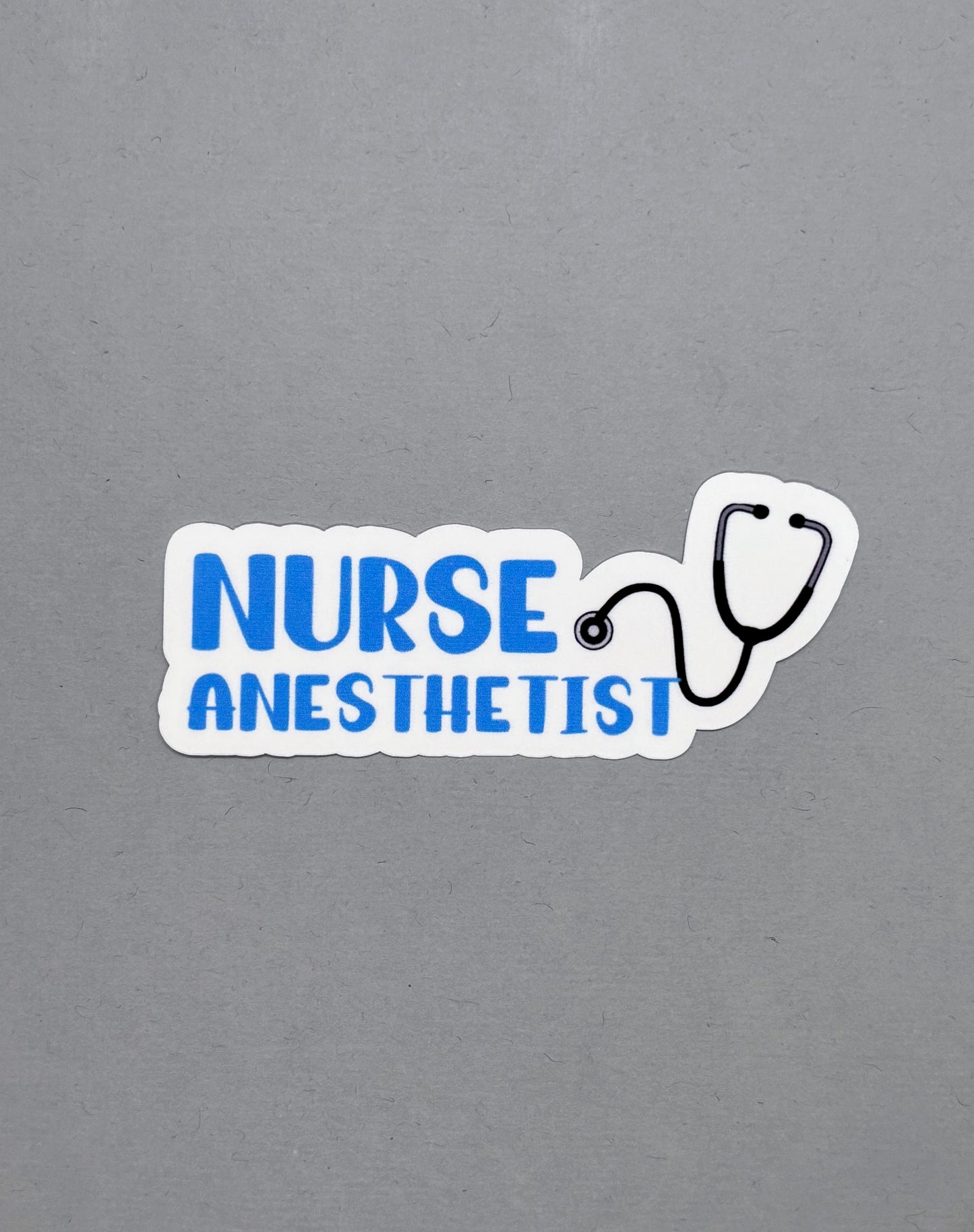 Nurse Anesthetist Sticker