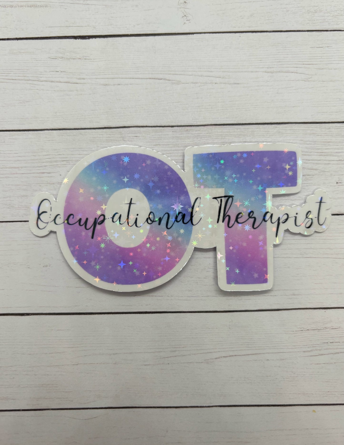 Occupational Therapy Holographic Glitter Sticker