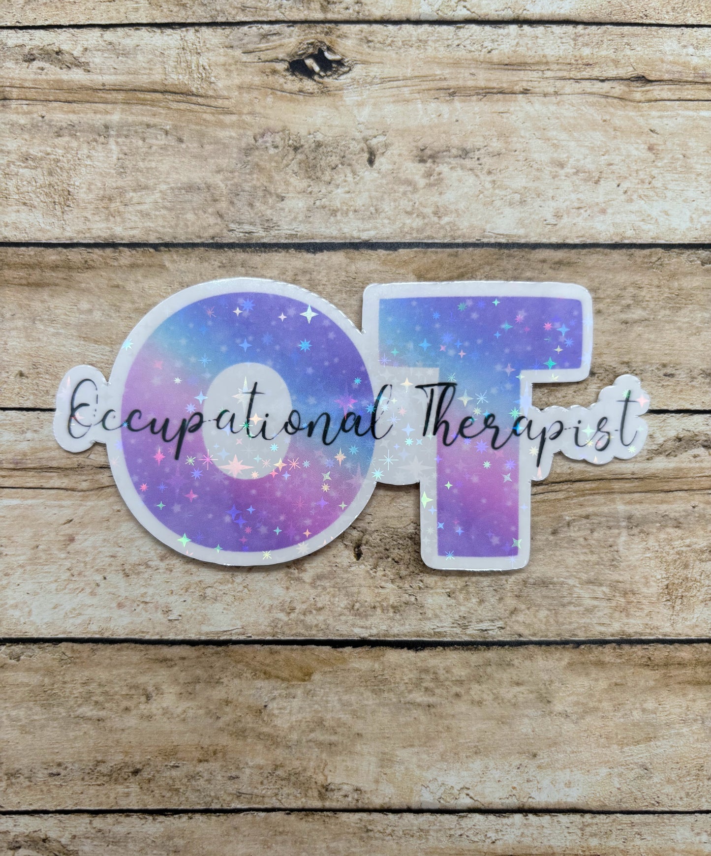 Occupational Therapy Holographic Glitter Sticker