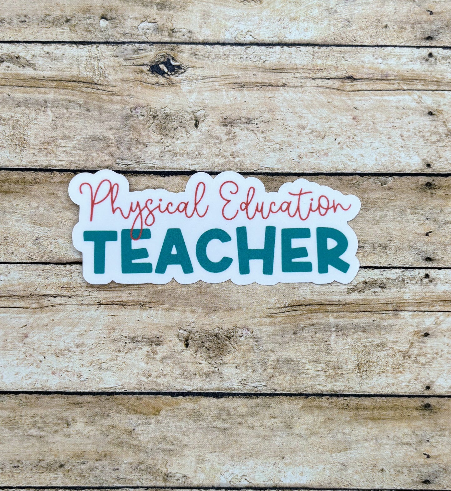 Physical Education Teacher Sticker