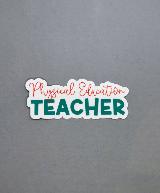 Physical Education Teacher Sticker