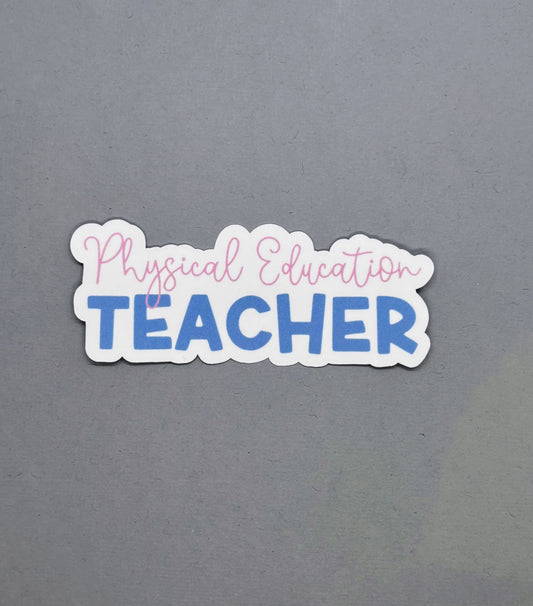 Physical Education Teacher Sticker