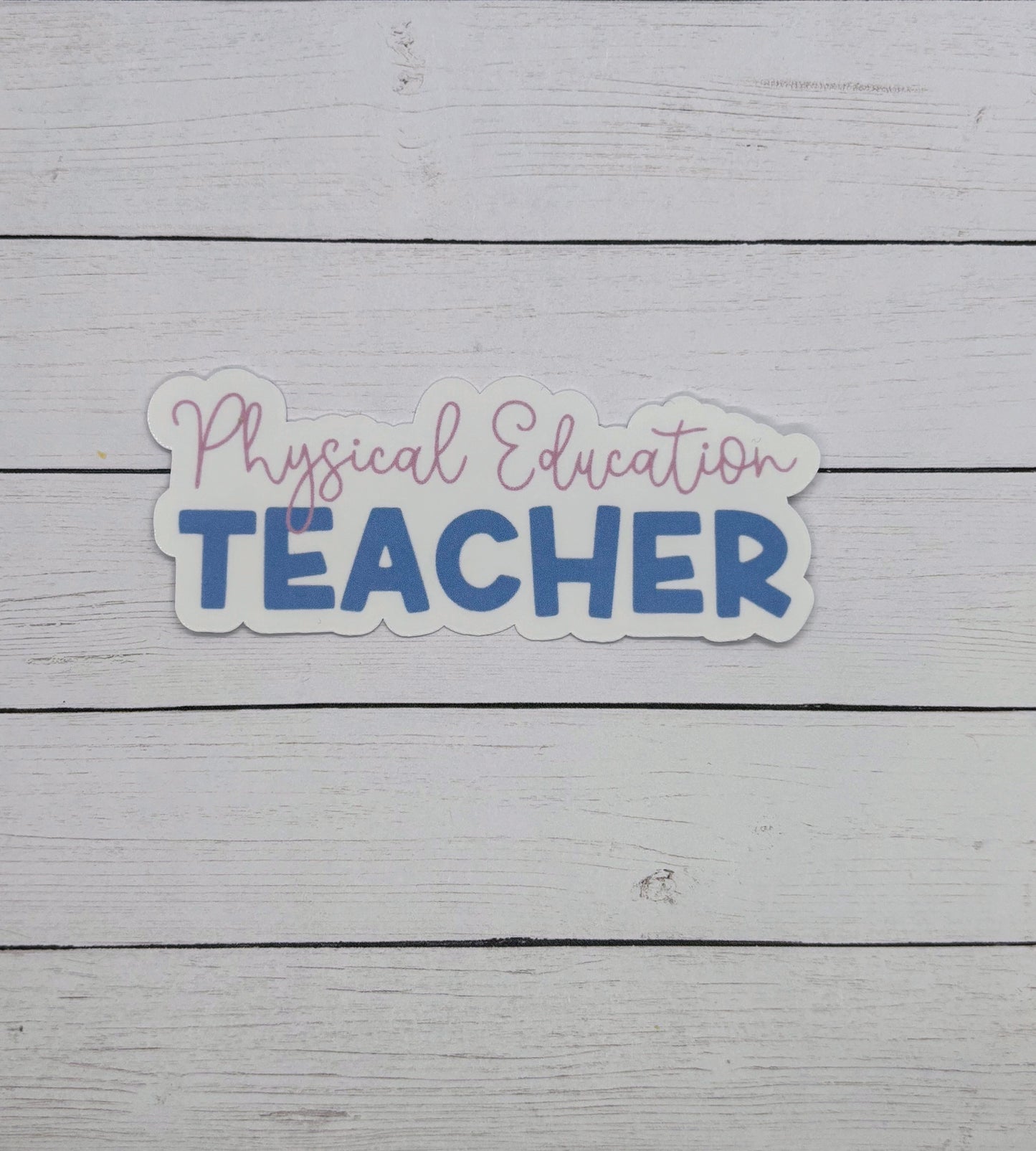 Physical Education Teacher Sticker