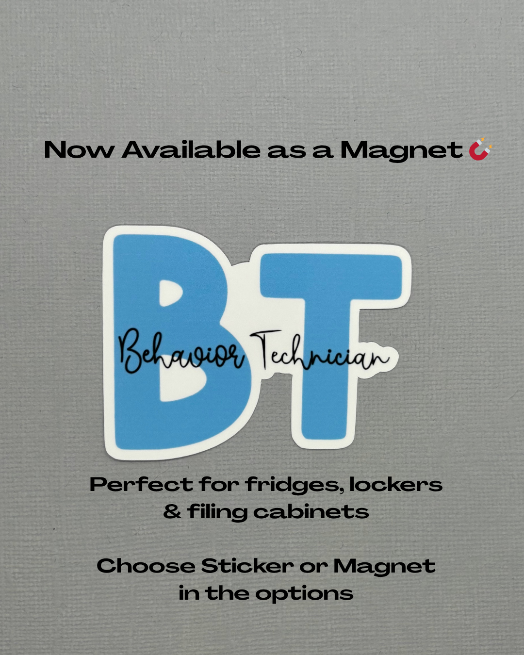 Behavior Technician Sticker or Magnet
