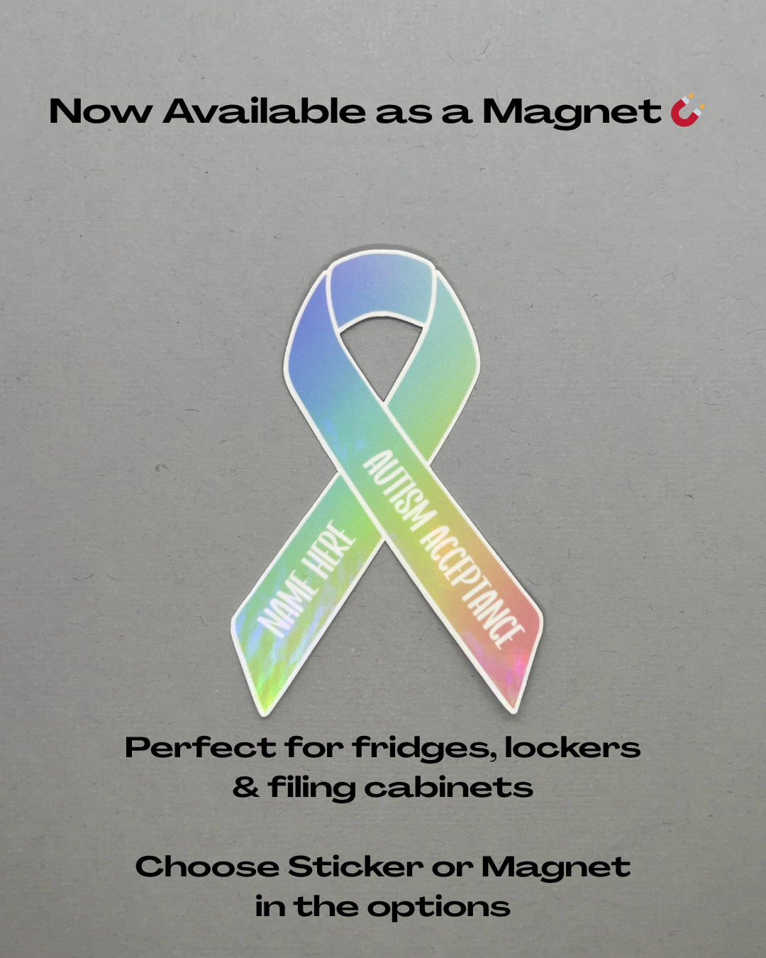 Autism Acceptance Holographic Custom Ribbon Sticker or Magnet