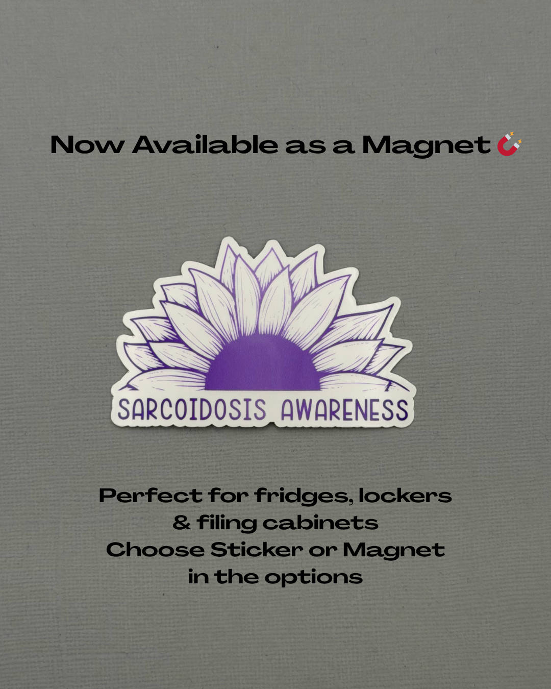 Sarcoidosis Awareness Sunflower Sticker or Magnet