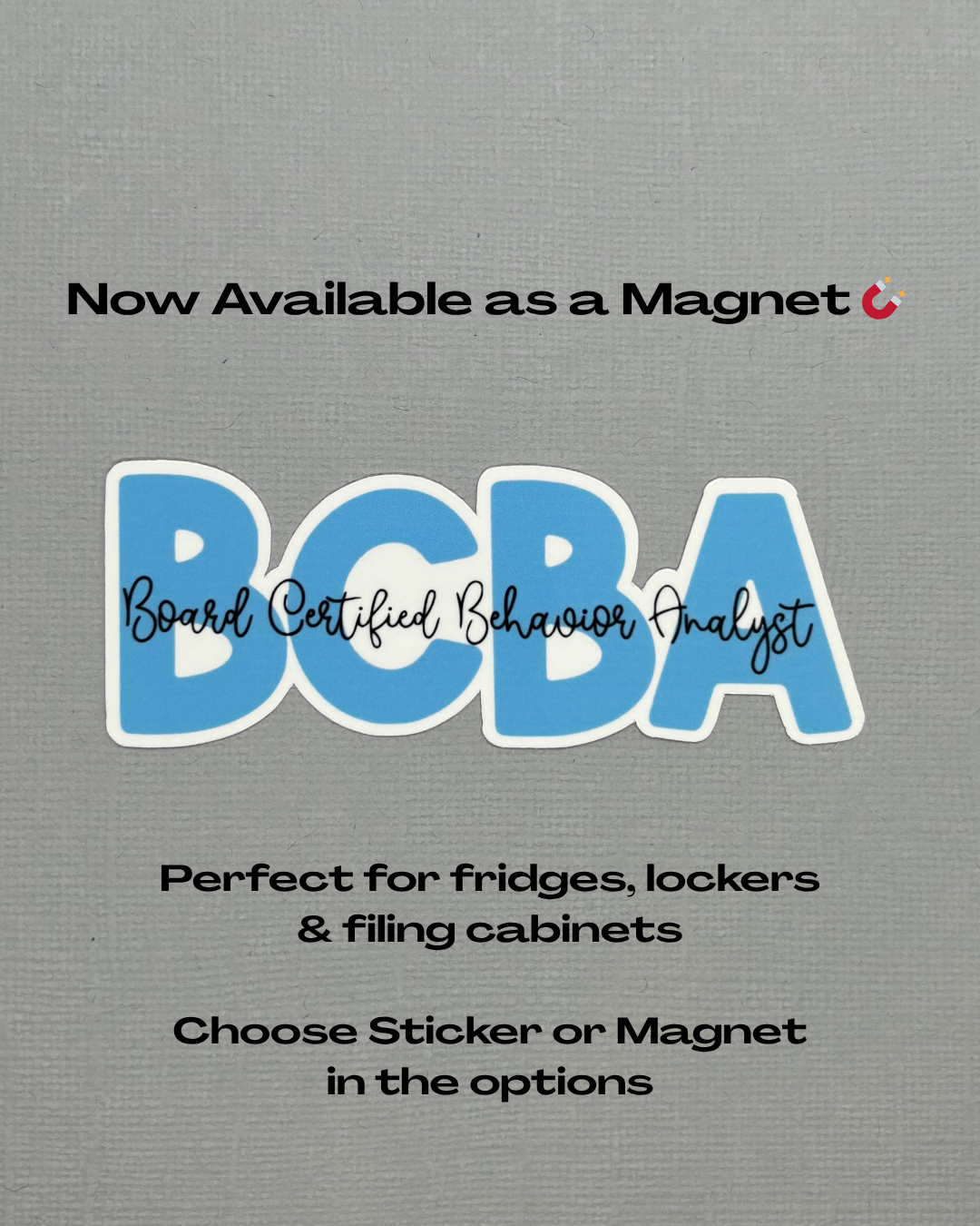 Board Certified Behavior Analysis BCBA Sticker or Magnet