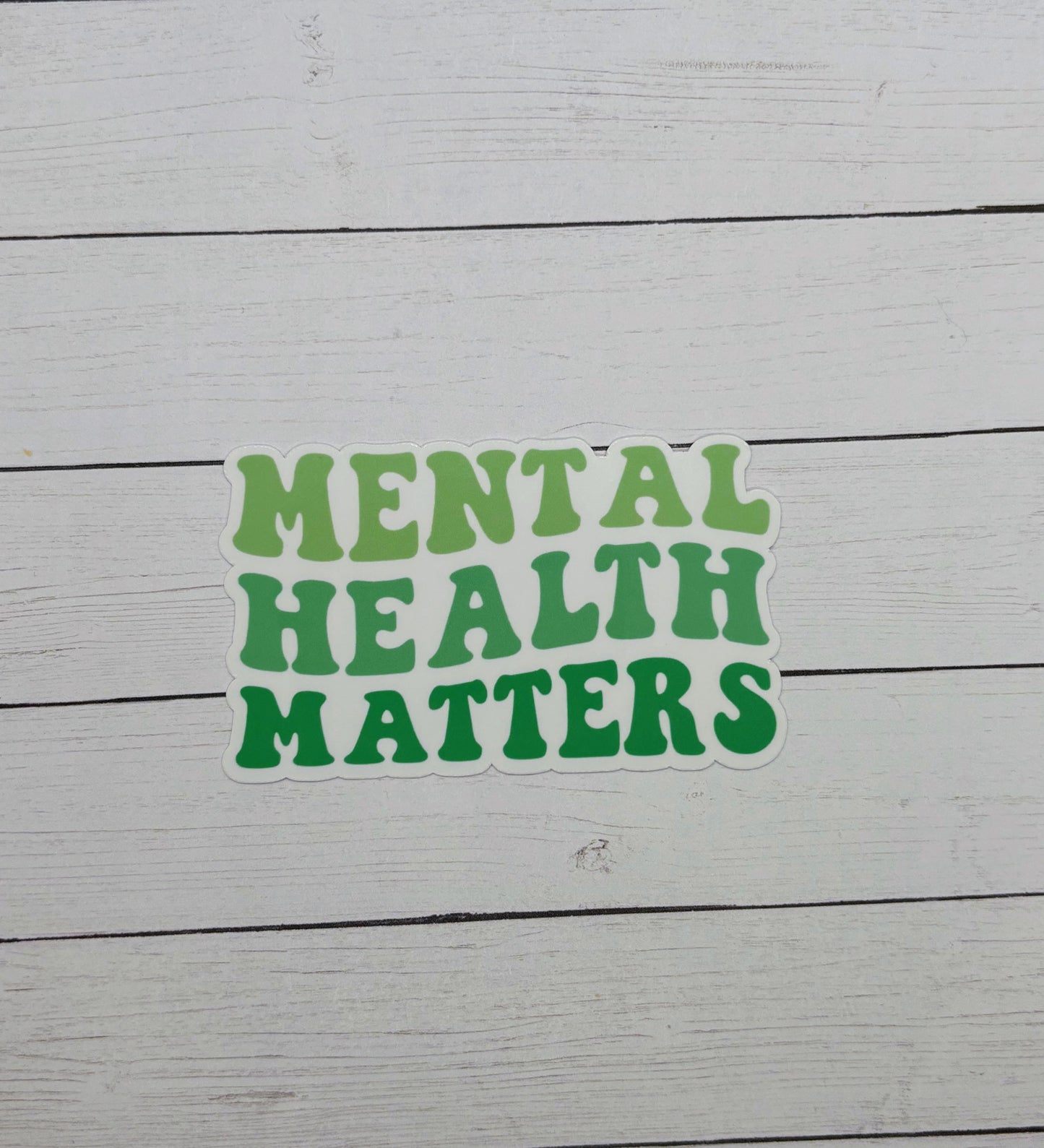 Mental Health Matters Sticker