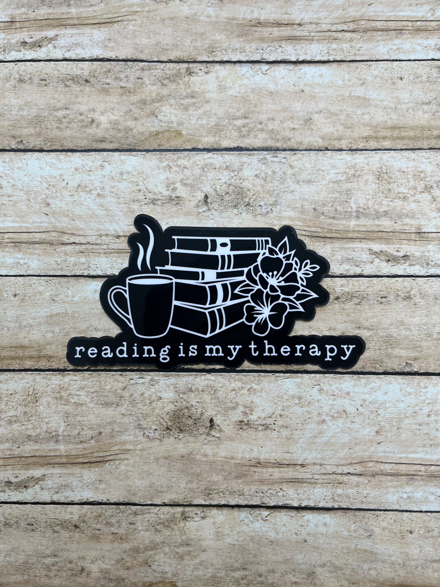 Reading is my Therapy Sticker