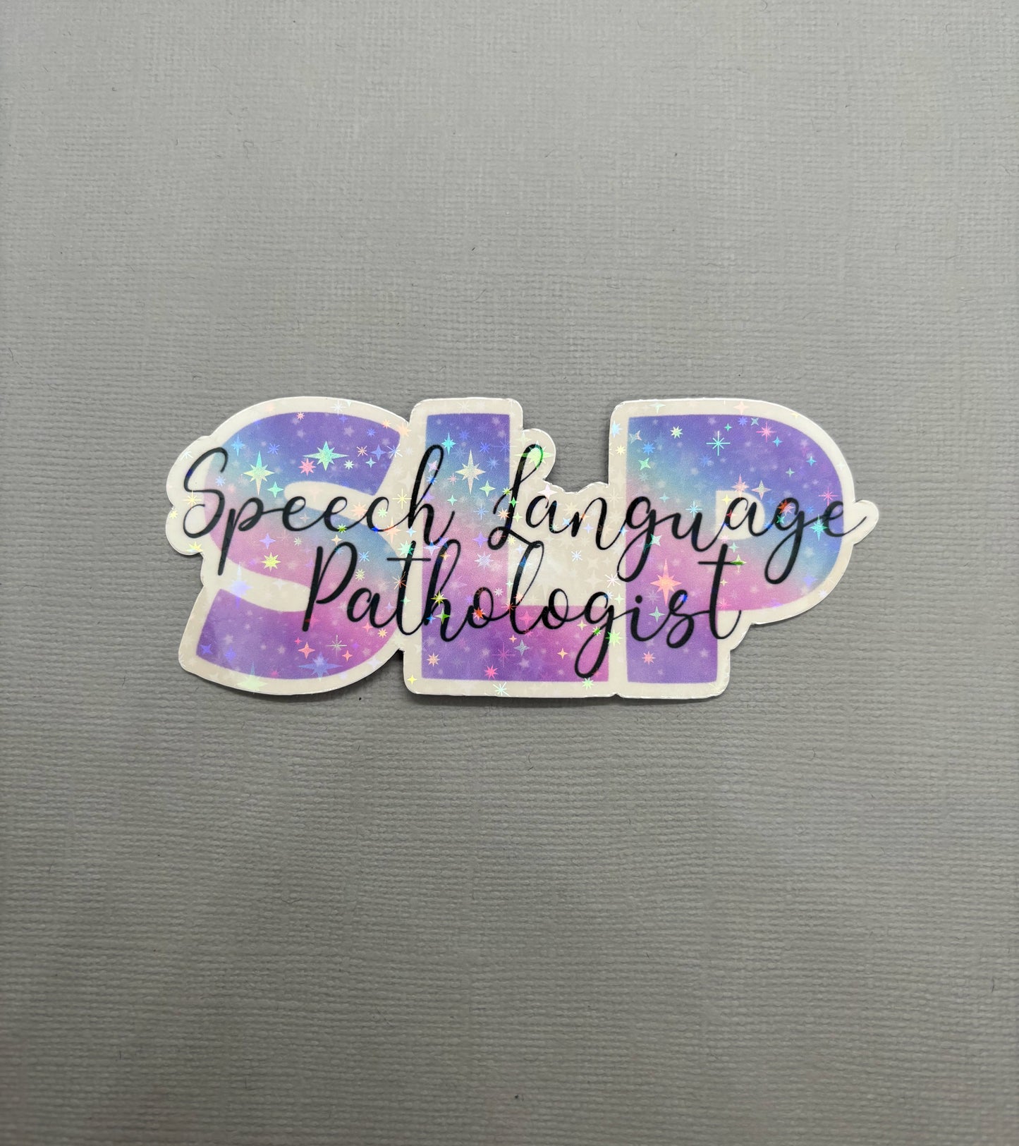 Speech Language Pathologist Holographic Sticker