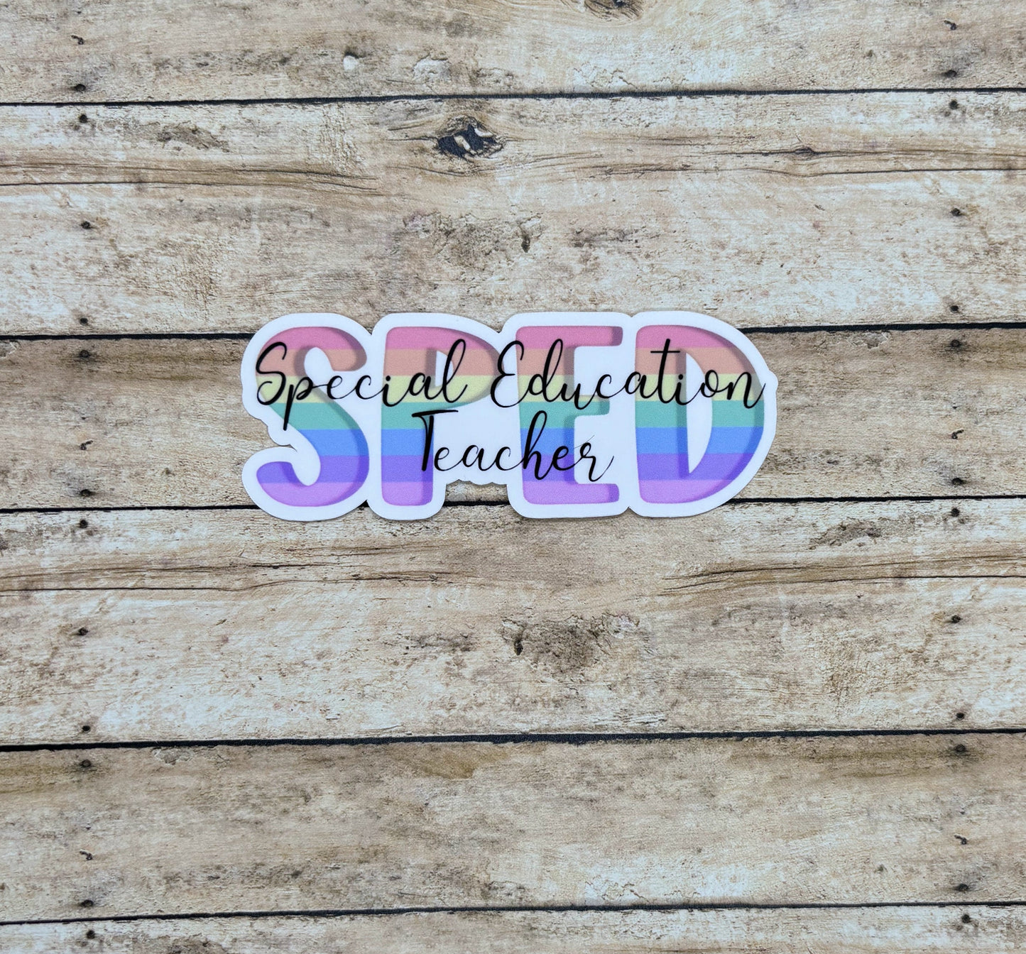 Special Education Teacher Rainbow Sticker