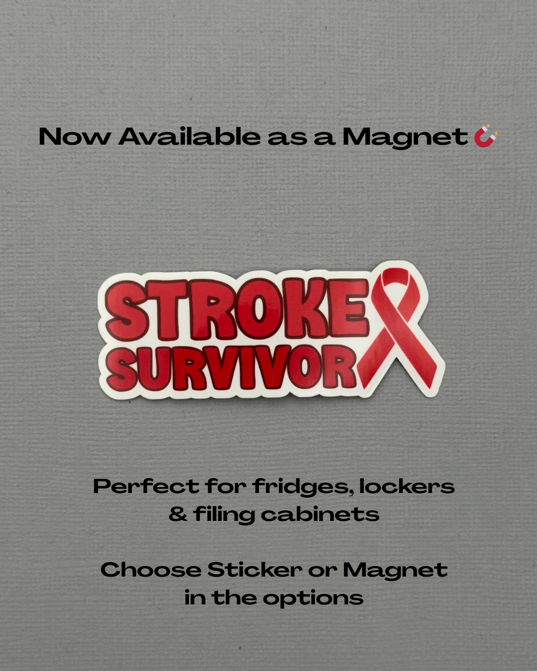 Stroke Survivor with Ribbon Sticker or Magnet