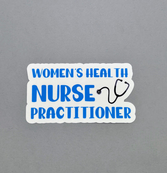 Women's Health Nurse Practitioner Sticker