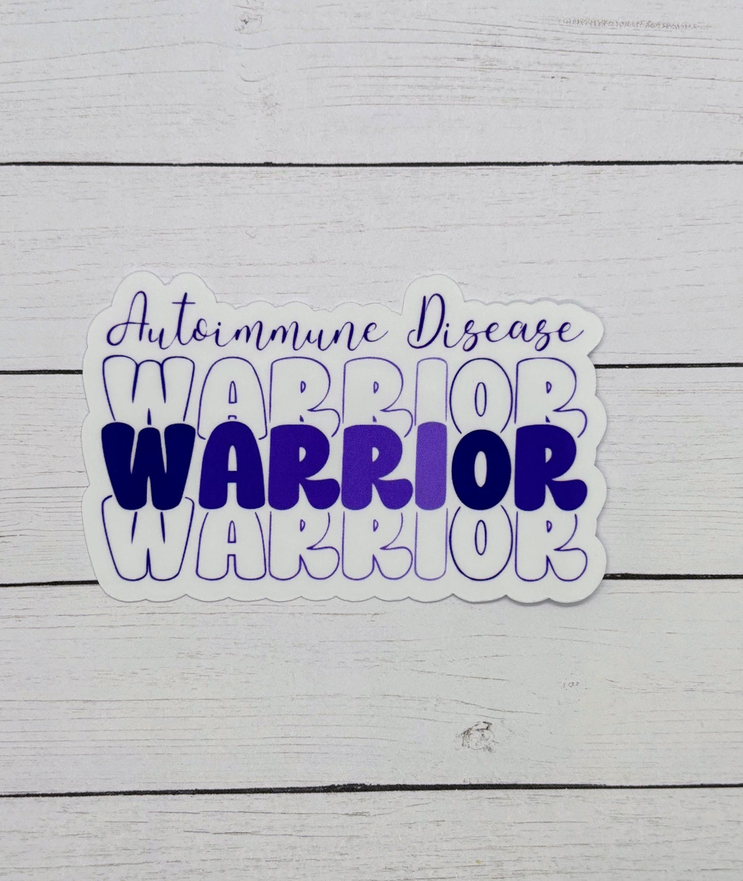 Autoimmune Disease Warrior Sticker