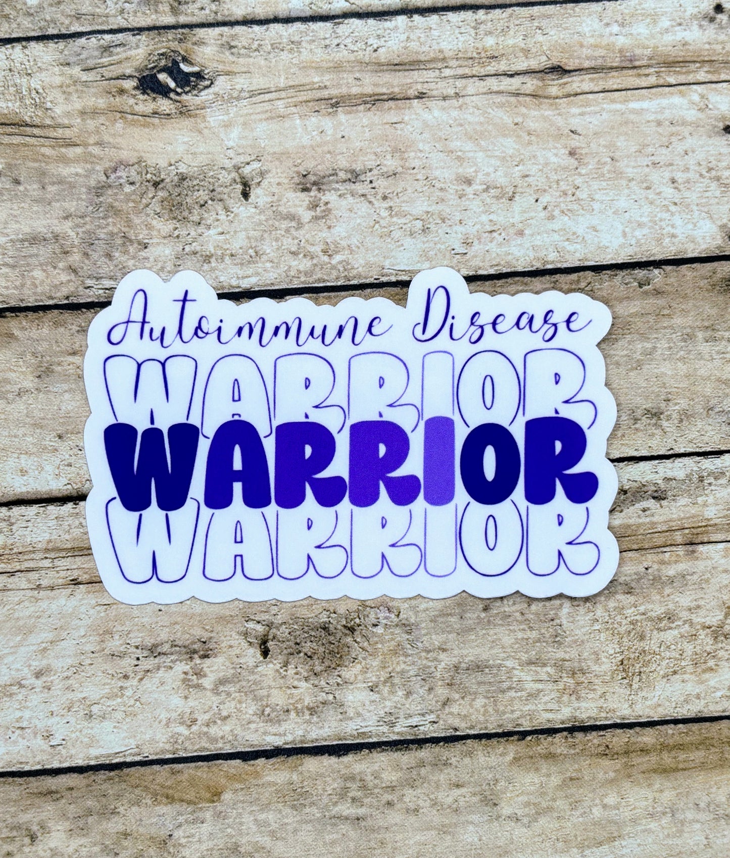 Autoimmune Disease Warrior Sticker