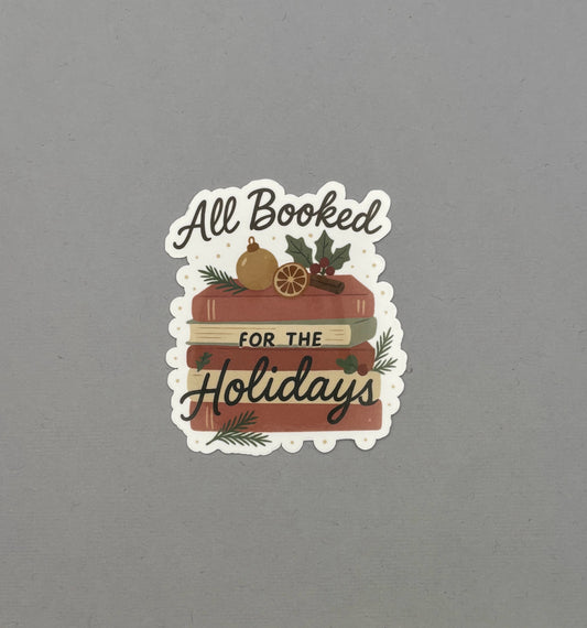 All Booked for the Holidays Sticker
