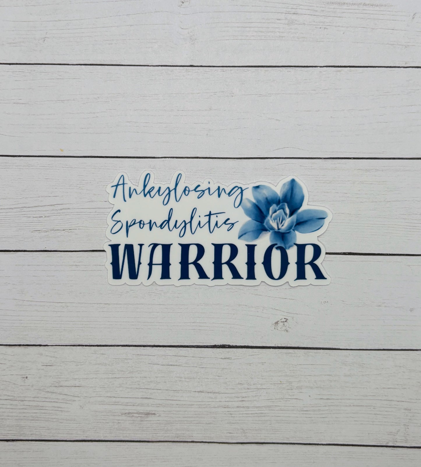 Ankylosing Spondylitis Warrior Flower Sticker