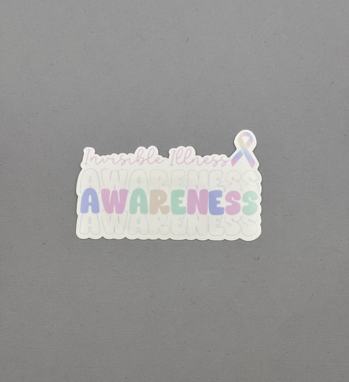 Invisible Illness Awareness Sticker