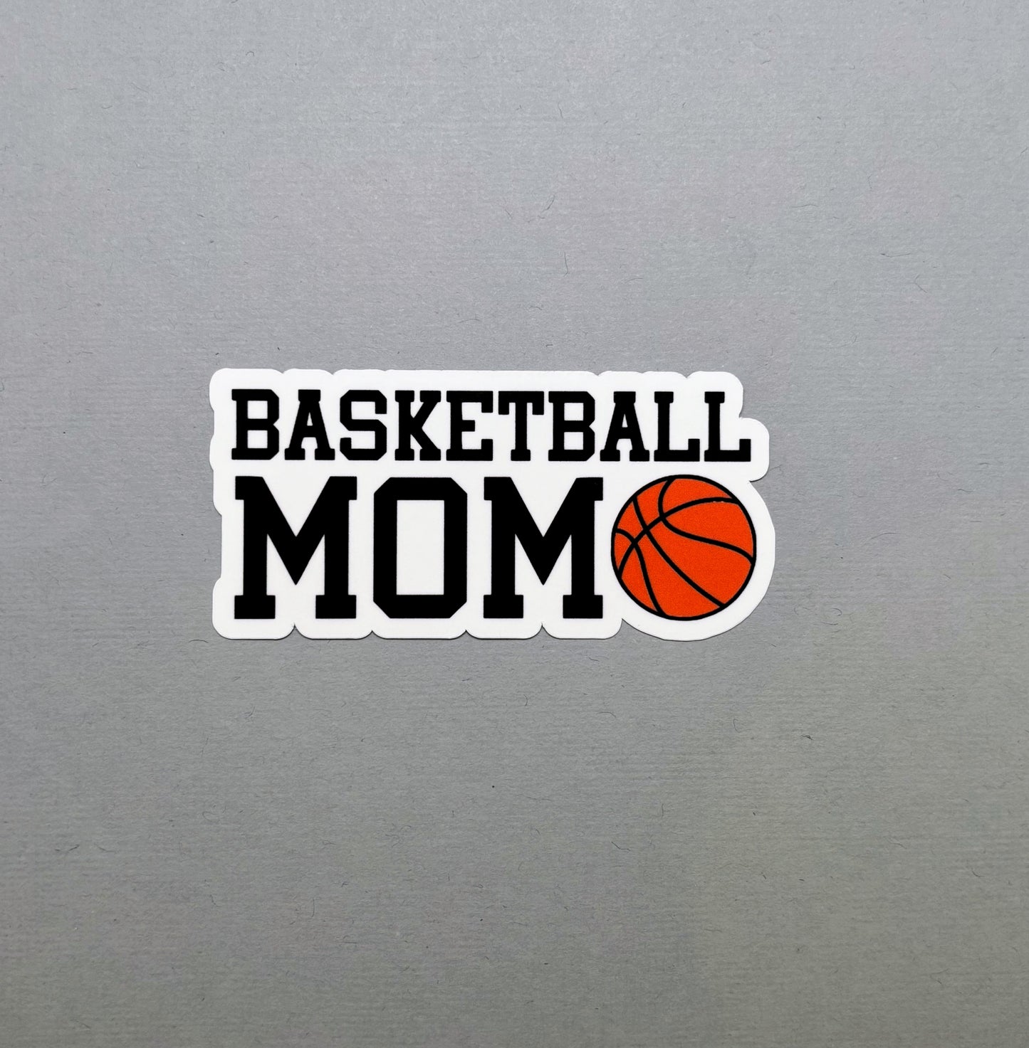 Basketball Mom Sticker