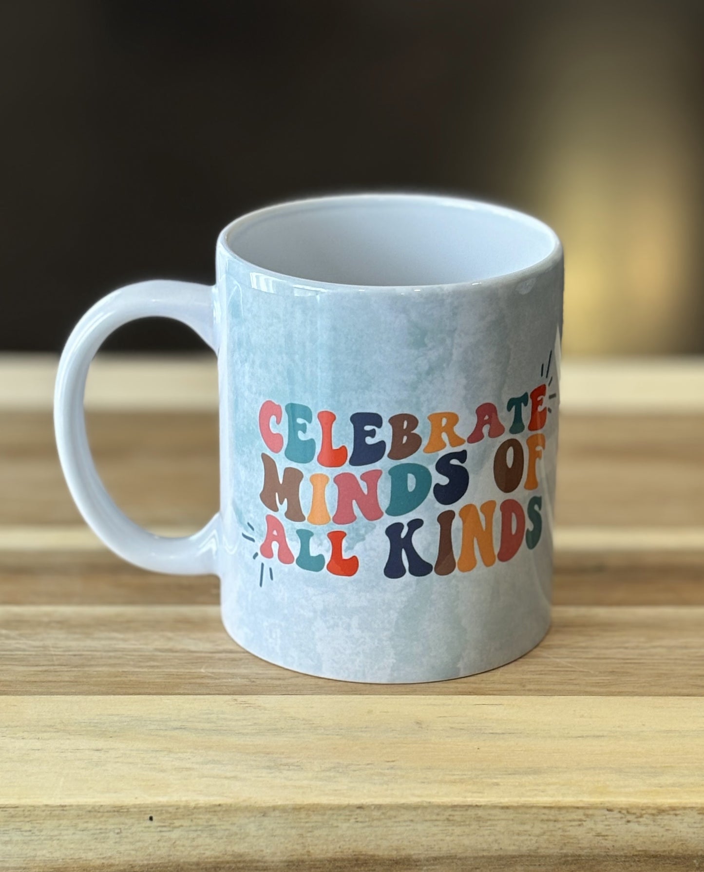 Celebrate Minds of All Kinds Mug