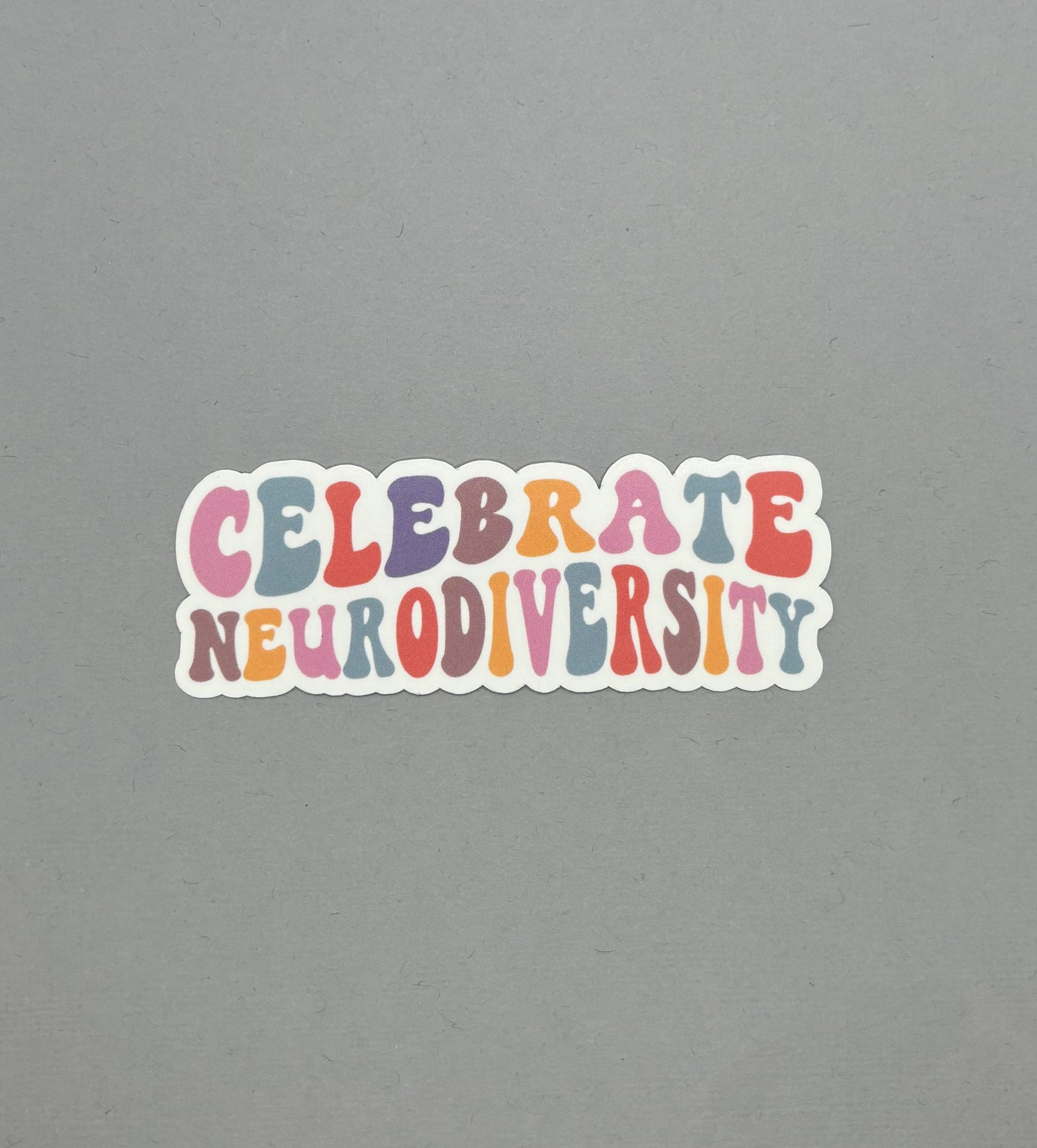 Celebrate Neurodiversity Sticker