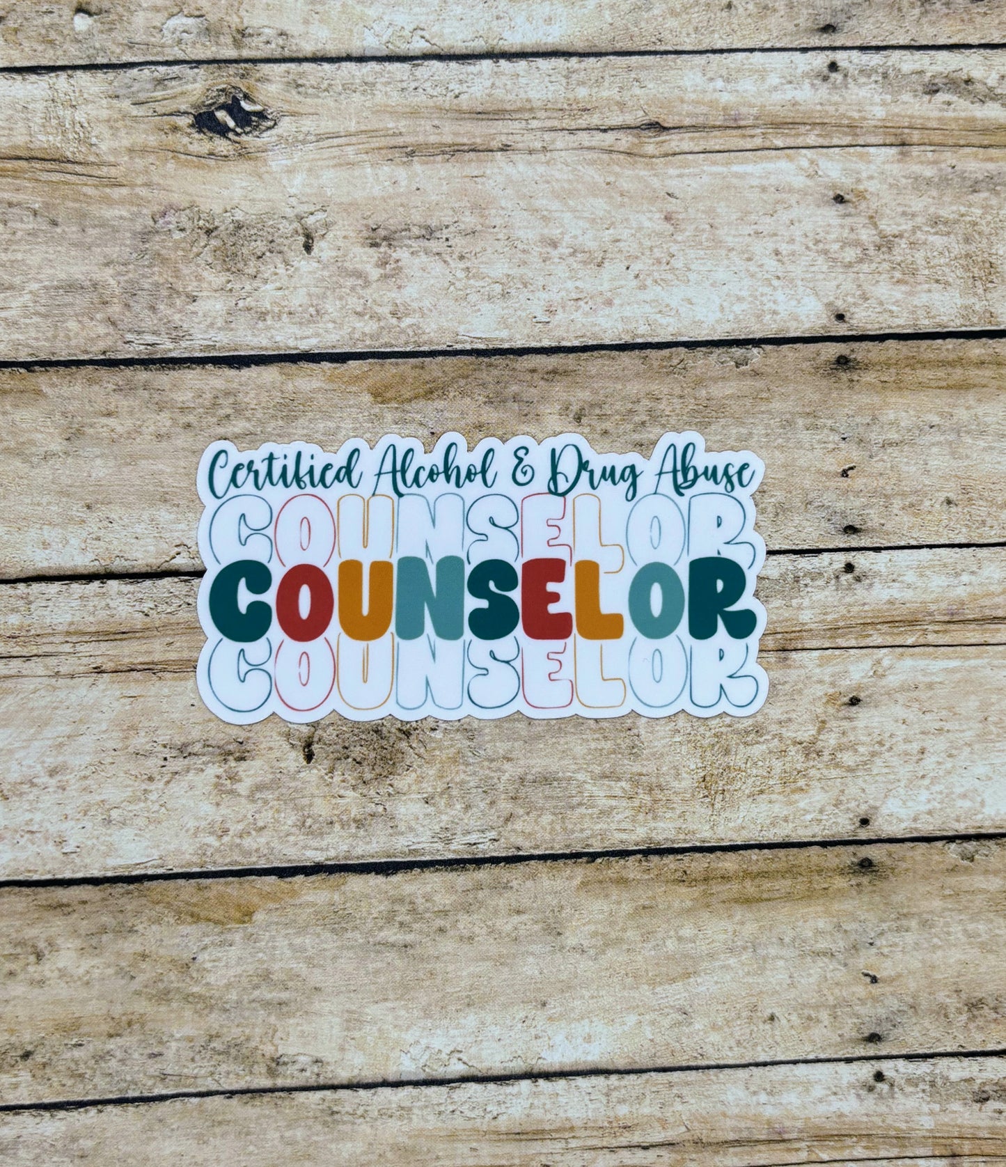 Certified Alcohol & Drug Abuse Counselor Sticker