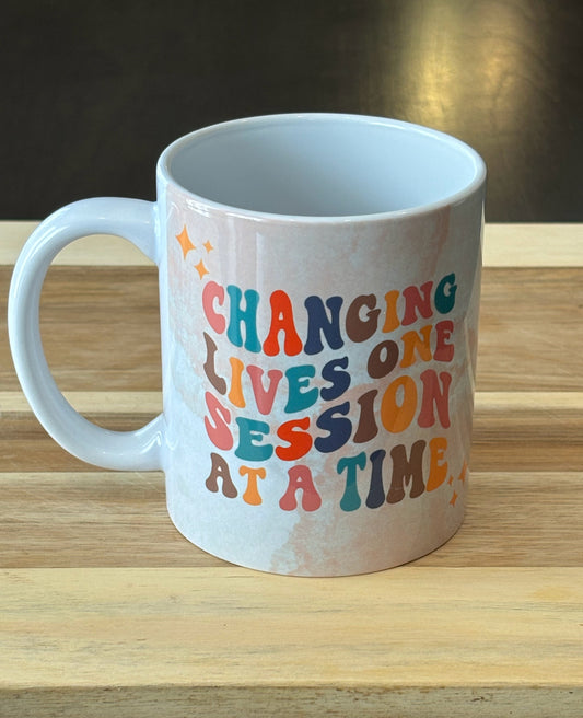 Changing Lives One Session at a Time Mug