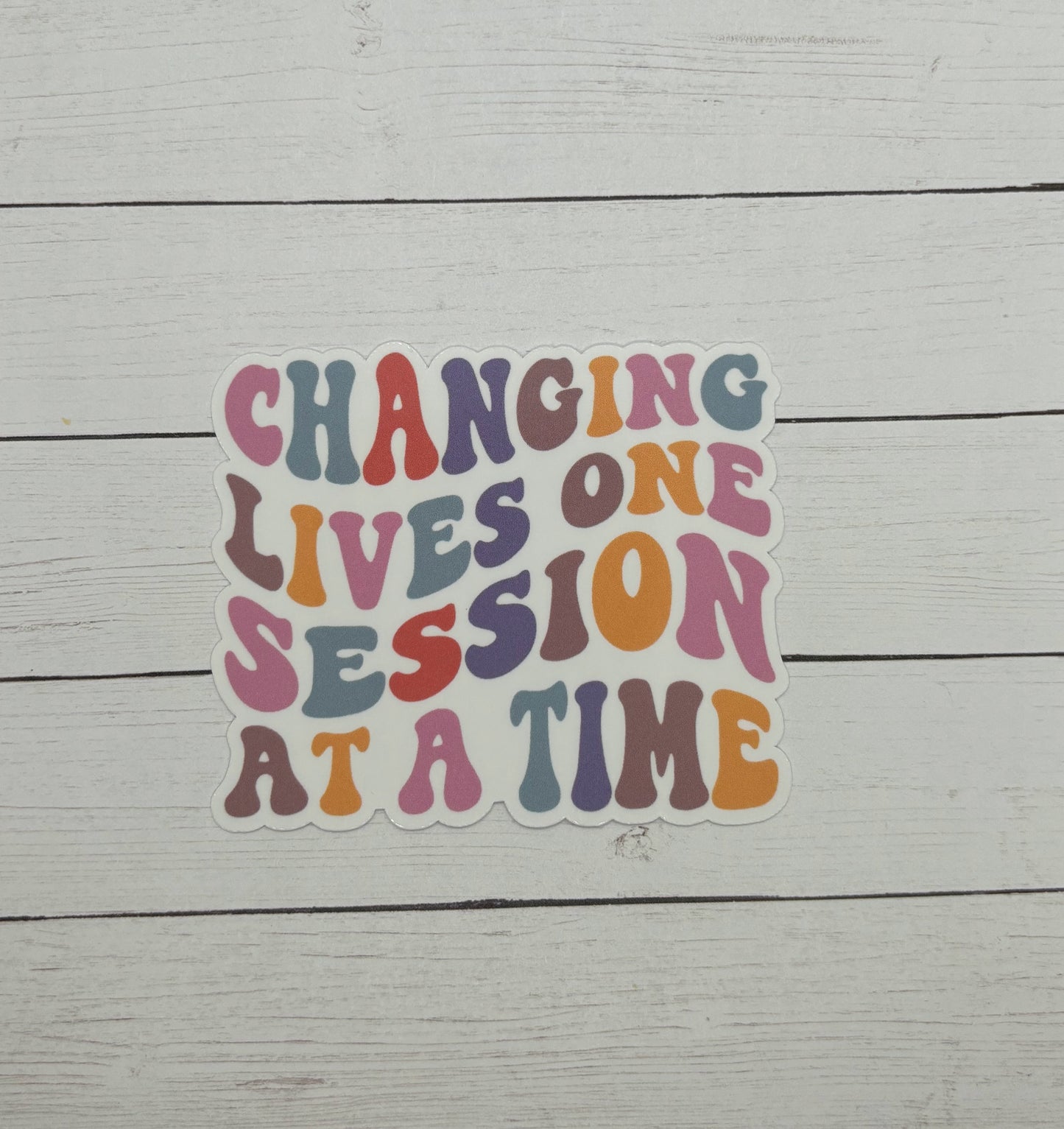 Changing Lives One Session at a Time Sticker