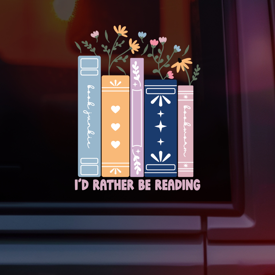I'd Rather Be Reading Wild Flowers Car Decal