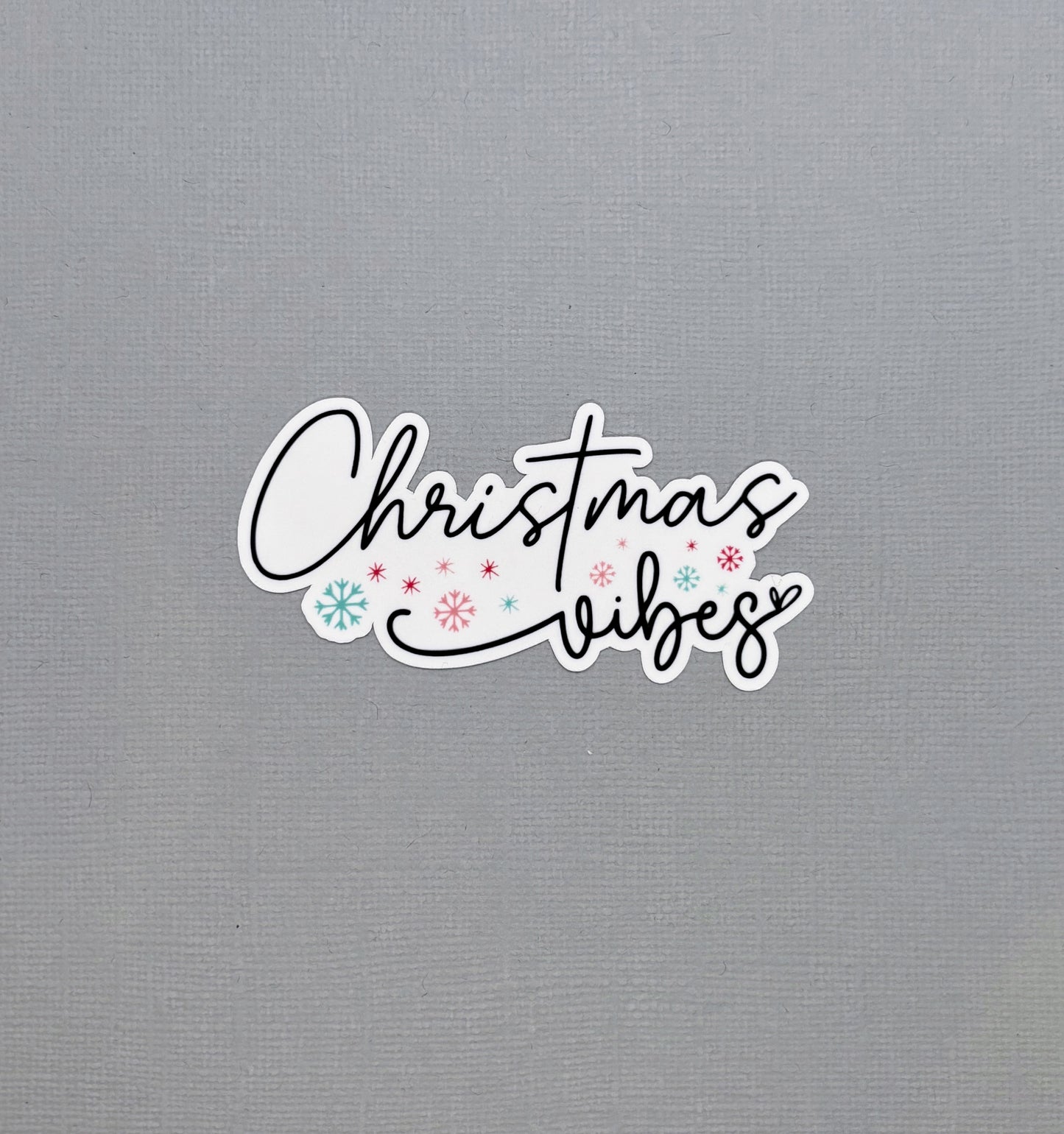 Christmas Vibes Sticker