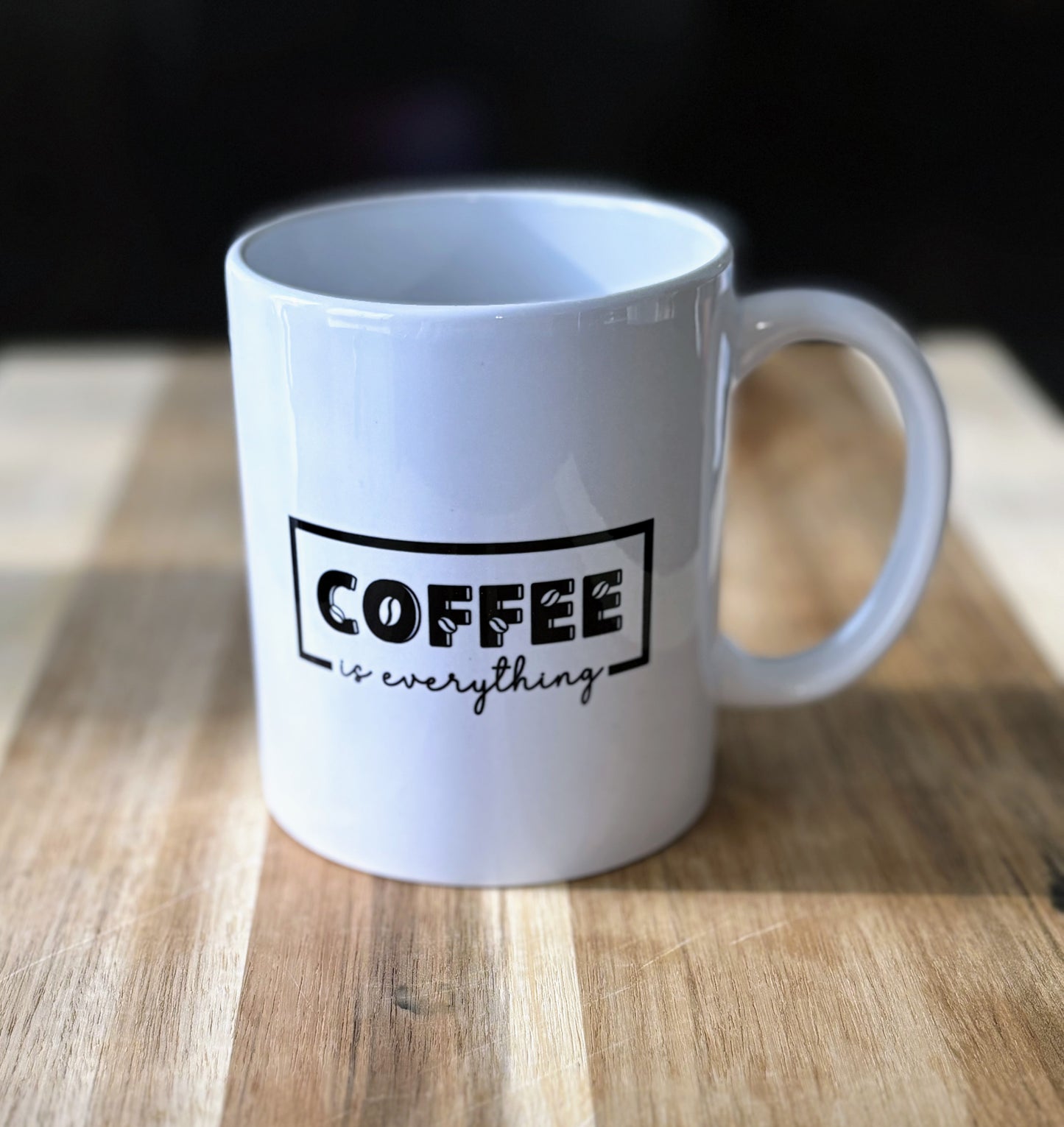 Coffee is Everything 12 oz Coffee Mug