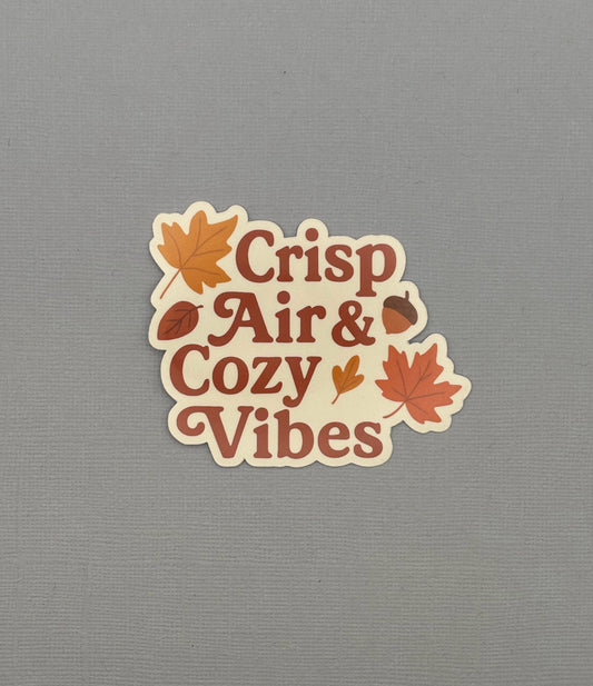 Crisp Air & Cozy Vibes Sticker