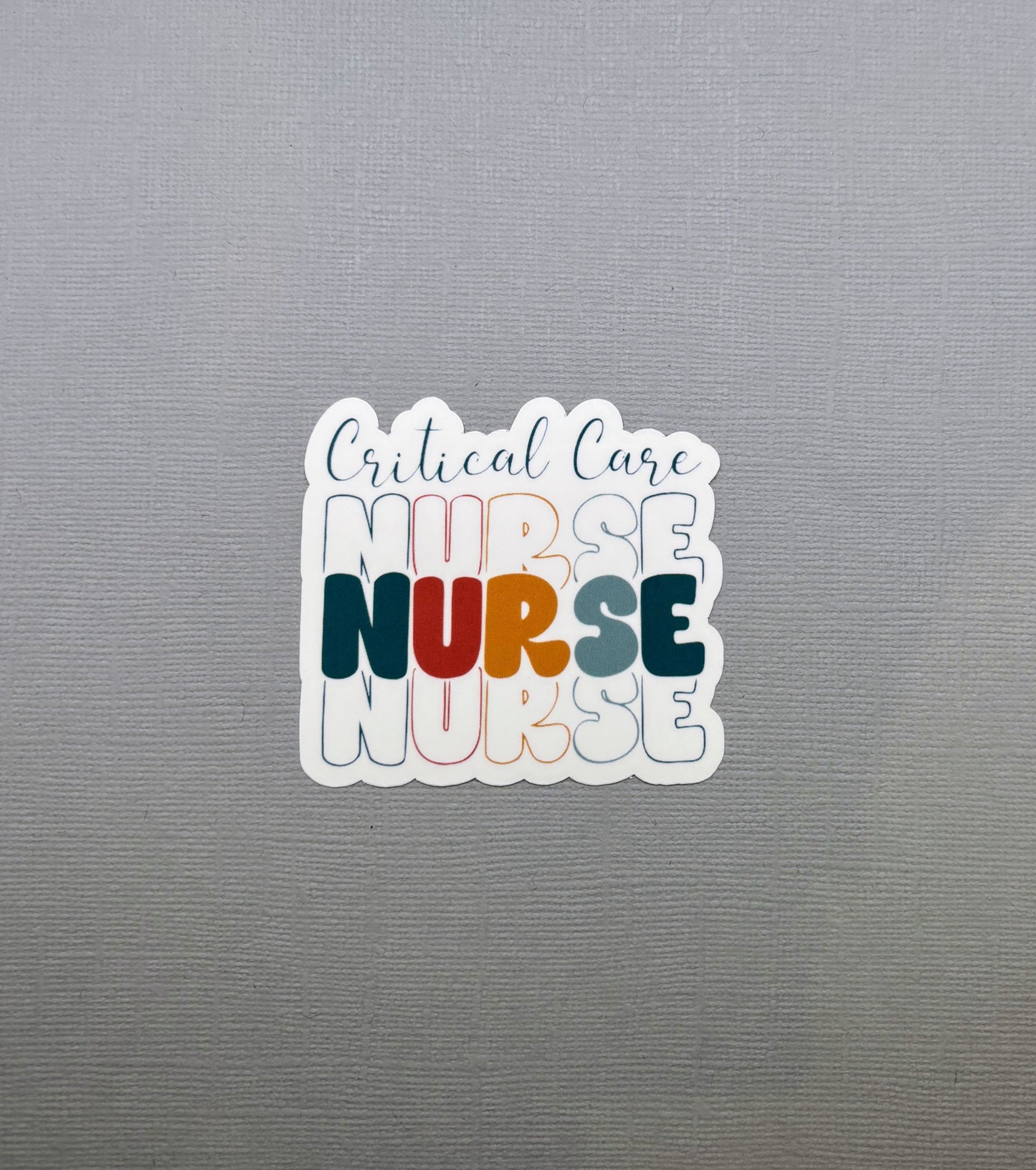 Critical Care Nurse Sticker