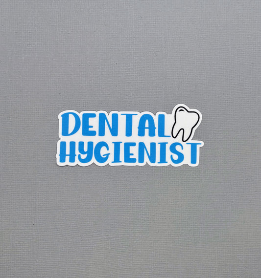 Dental Hygienist Sticker